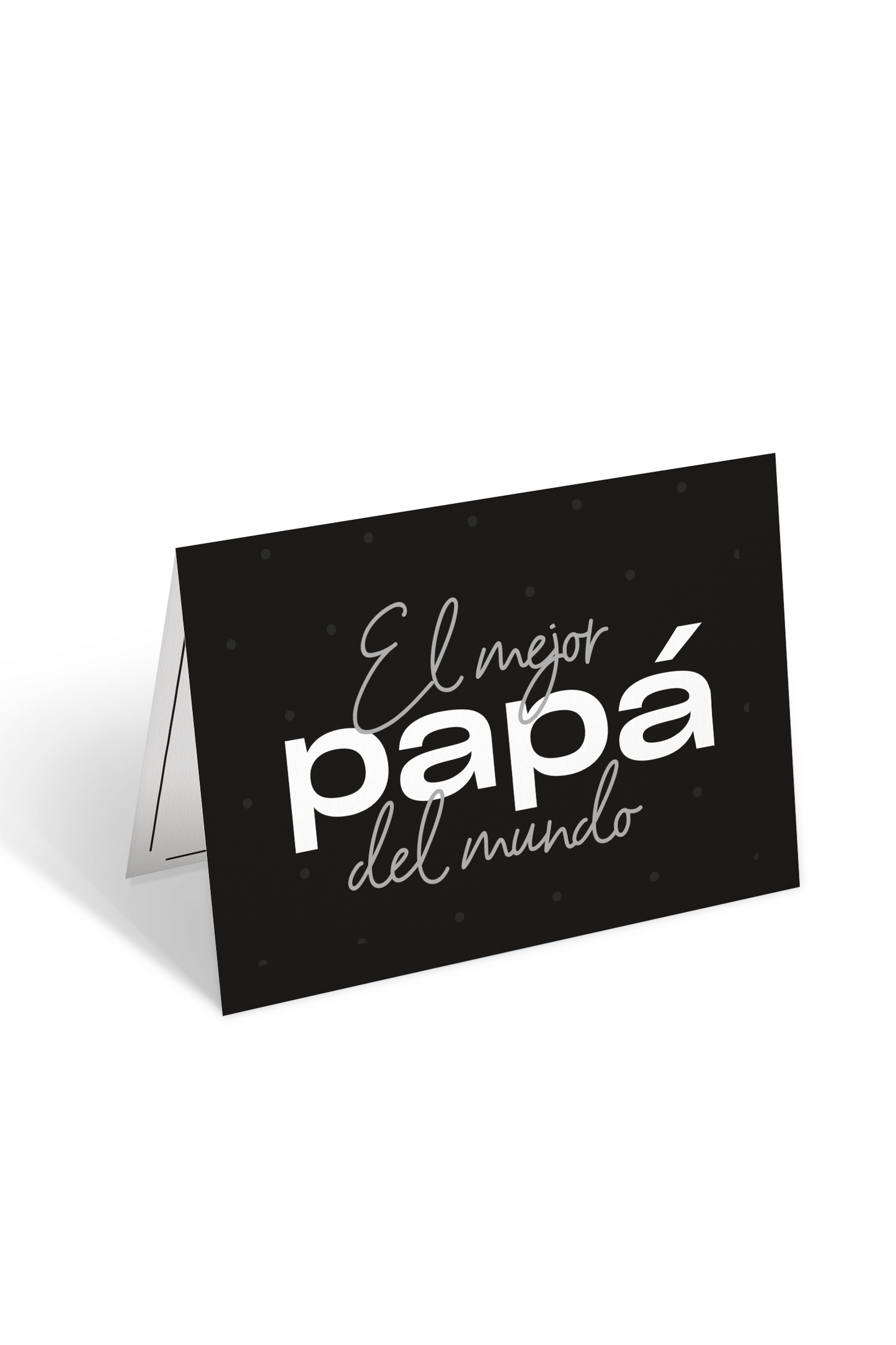 Tarjeta dedicatoria dots black "El mejor papa del mundo"